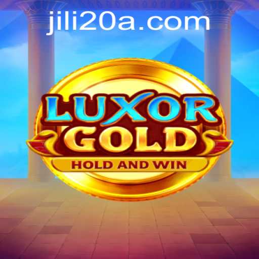 The World of LuxorGold and Jili20