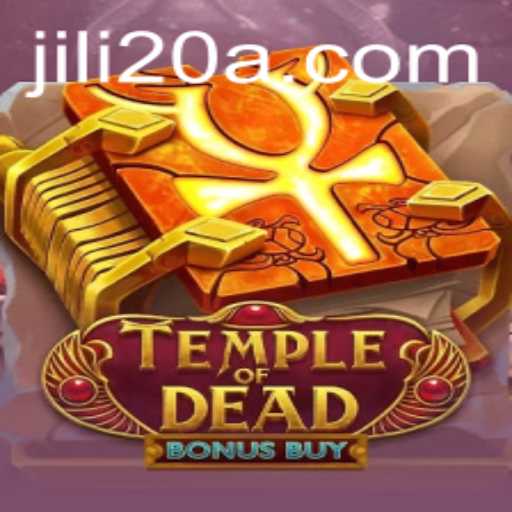 Exploring TempleofDeadBonusBuy: An Engaging Adventure with Jili20